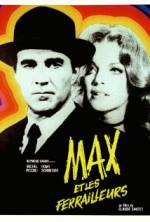 Watch Max and the Junkmen 123movies