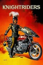 Watch Knightriders 123movies