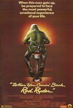 Watch When You Comin\' Back, Red Ryder? 123movies
