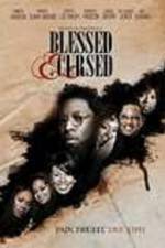 Watch Blessed and Cursed 123movies