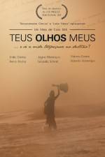 Watch Teus Olhos Meus 123movies