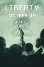Watch Liberty: Mother of Exiles 123movies