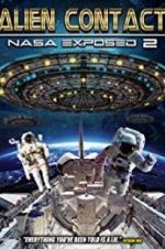 Watch Alien Contact: NASA Exposed 2 123movies