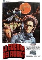 Watch War of the Robots 123movies