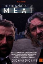Watch They\'re Made Out of Meat 123movies