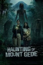 Watch Haunting of Mount Gede 123movies
