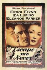 Watch Escape Me Never 123movies