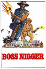 Watch Boss Nigger 123movies