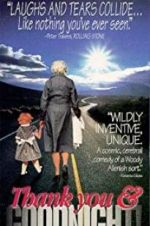 Watch Thank You and Good Night 123movies