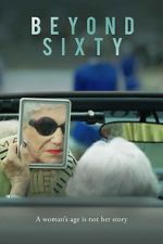 Watch Beyond Sixty 123movies