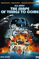 Watch The Shape of Things to Come 123movies