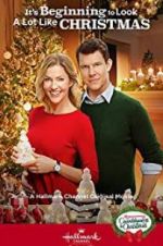 Watch It\'s Beginning to Look a Lot Like Christmas 123movies