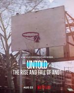 Watch Untold: The Rise and Fall of AND1 123movies