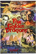 Watch Five Golden Dragons 123movies