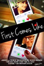 Watch First Comes Like 123movies
