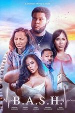 Watch B.A.S.H. 123movies