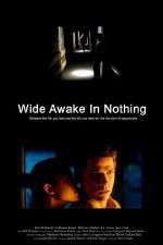 Watch Wide Awake in Nothing 123movies