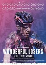 Watch Wonderful Losers: A Different World 123movies