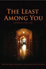 Watch The Least Among You 123movies
