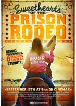 Watch Sweethearts of the Prison Rodeo 123movies