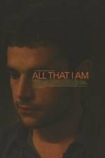 Watch All That I Am 123movies