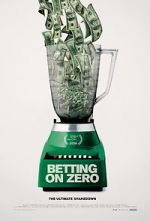 Watch Betting on Zero 123movies
