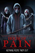 Watch House of Pain 123movies
