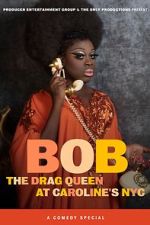 Watch Bob the Drag Queen: Live at Caroline\'s (TV Special 2020) 123movies