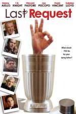 Watch The Last Request 123movies