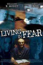 Watch Living in Fear 123movies