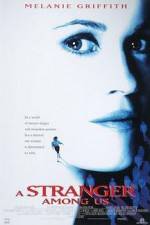 Watch A Stranger Among Us 123movies