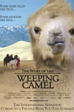Watch The Story of the Weeping Camel 123movies