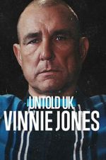 Watch Untold UK: Vinnie Jones 123movies