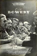 Watch On the Bowery 123movies