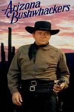Watch Arizona Bushwhackers 123movies