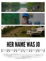 Watch Her Name Was Jo 123movies