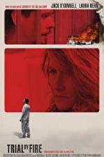 Watch Trial by Fire 123movies