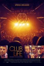 Watch Club Life 123movies