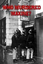 Watch Who Murdered Maxine? 123movies