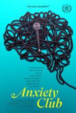 Watch Anxiety Club 123movies