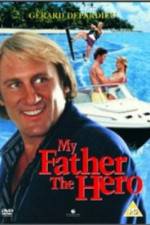 Watch My Father the Hero 123movies