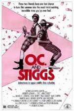 Watch OC and Stiggs 123movies