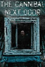 Watch The Cannibal Next Door (Short 2023) 123movies