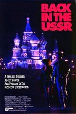 Watch Back in the U.S.S.R. 123movies