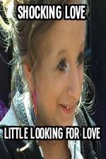 Watch Shocking Love: Little Looking for Love 123movies