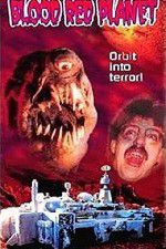 Watch Blood Red Planet 123movies