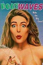 Watch Body Waves 123movies