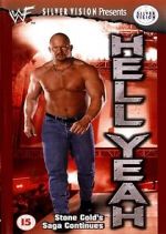 Watch WWF: Hell Yeah - Stone Cold\'s Saga Continues 123movies