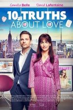 Watch 10 Truths About Love 123movies