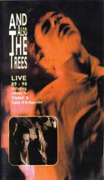 Watch And Also the Trees: Live 89-98 123movies